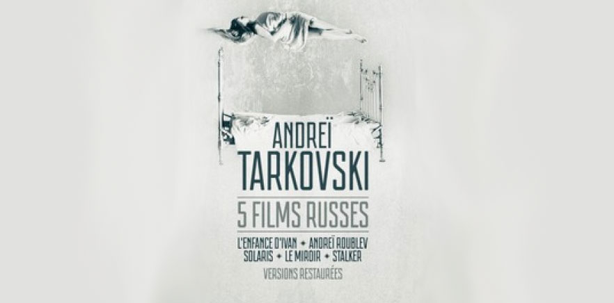 5 реставрированных копий фильмов Андрея Тарковского на русском языке с французскими субтитрами